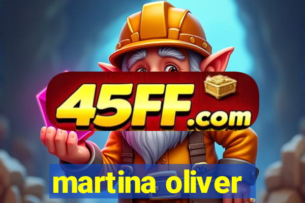 martina oliver